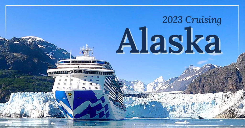 Princess Cruises 2023 ALASKA Pre Season Launch Registration form